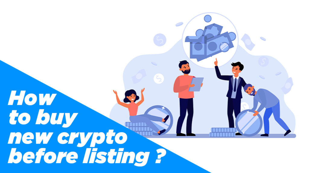 how to buy new crypto before listing