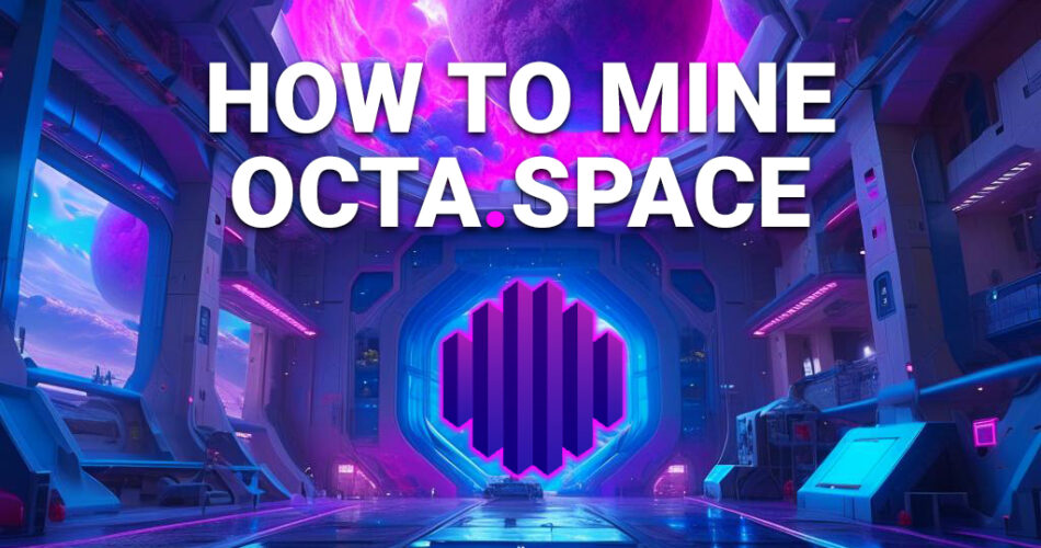 How to Mine Octa Coin
