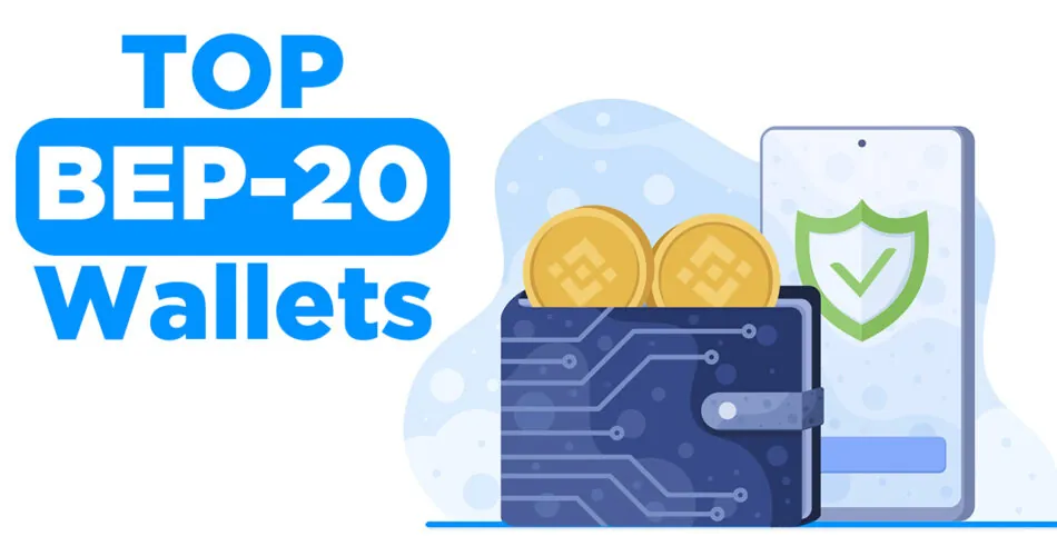 BEP 20 Wallets