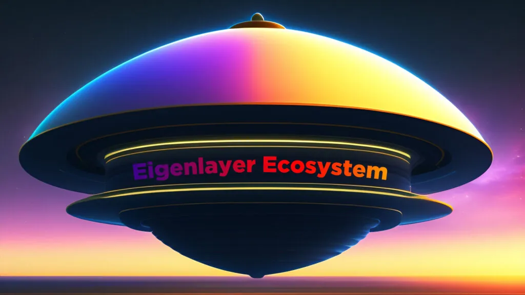 Restaking: Unleashing the Power of Ethereum with Eigenlayer 2 The Eigenlayer Ecosystem